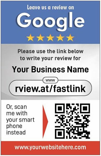 Image showing a Google review request. It has the text "Leave us a review on Google" with 4 stars below it. Instruction to write a review with a link, "rview.at/fastlink" and a QR code for mobile users. The bottom displays "www.yourwebsitehere.com".