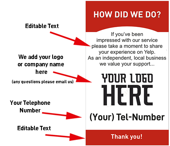 A feedback request image with a red and white color scheme. Top text reads "HOW DID WE DO?" Below, there's space for adding a logo, company name, and contact information. The message encourages customers to review on Yelp. Bottom text reads "Thank you!.